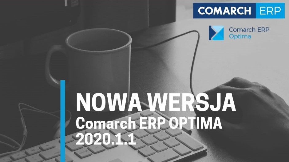 Nowa wersja Comarch ERP Optima